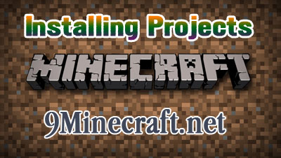  How to Install Projects  Minecraft