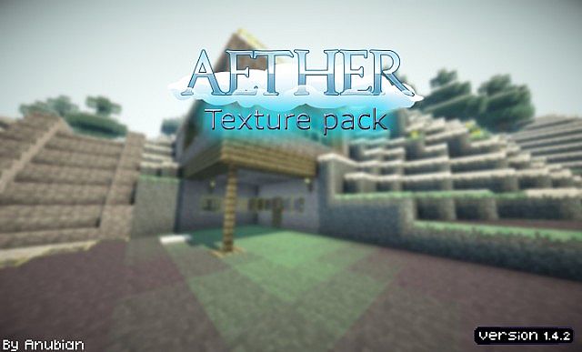  Aether Texture Pack  Minecraft 1.4.7/1.4.6