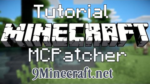  How to install MCPatcher HD  Minecraft 1.6.2/1.6.1/1.5.2