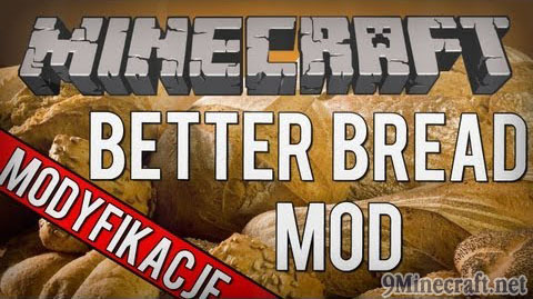 Better Bread Mod 1