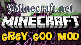 https://img.9minecraft.net/Mod/Grey-Goo-Mod.jpg