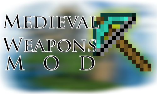 https://img.9minecraft.net/Mod/Medieval-Weapons-Mod.jpg