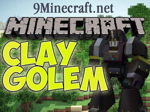 Clay Golem Mod 1.4.7 1