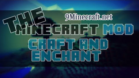 https://img.9minecraft.net/Mods/Craft-And-Enchant-Mod.jpg