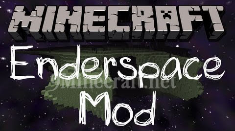 EnderSpace Mod 1