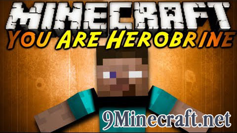 You Are Herobrine Mod 1