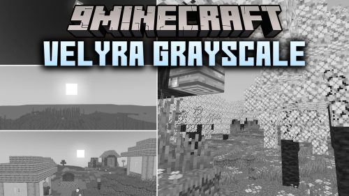 Velyra Grayscale Shaders (26.2, 1.20.1) – Retro Black and White Visuals