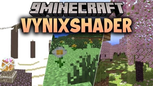 VynixShader (26.2, 1.20.1) - Soft Shadows and Smooth Water Reflections