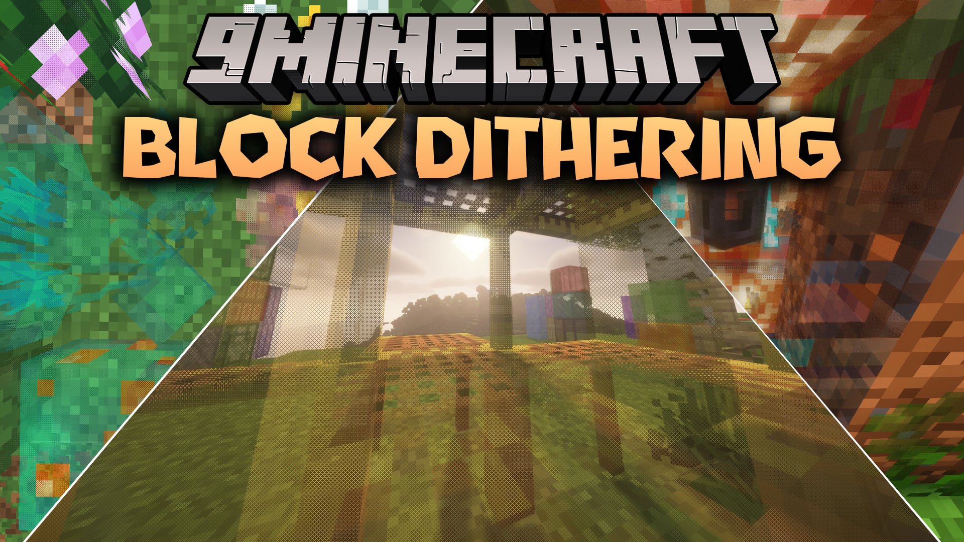 Block Dithering Mod (26.2, 1.21.1) – Fade Away Obstructive Blocks