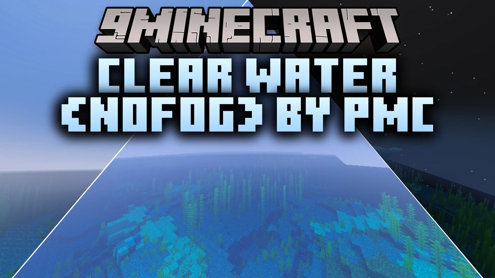 Clear Water NoFog by PMC Shader (26.x, 1.21) – Clear Underwater Vision