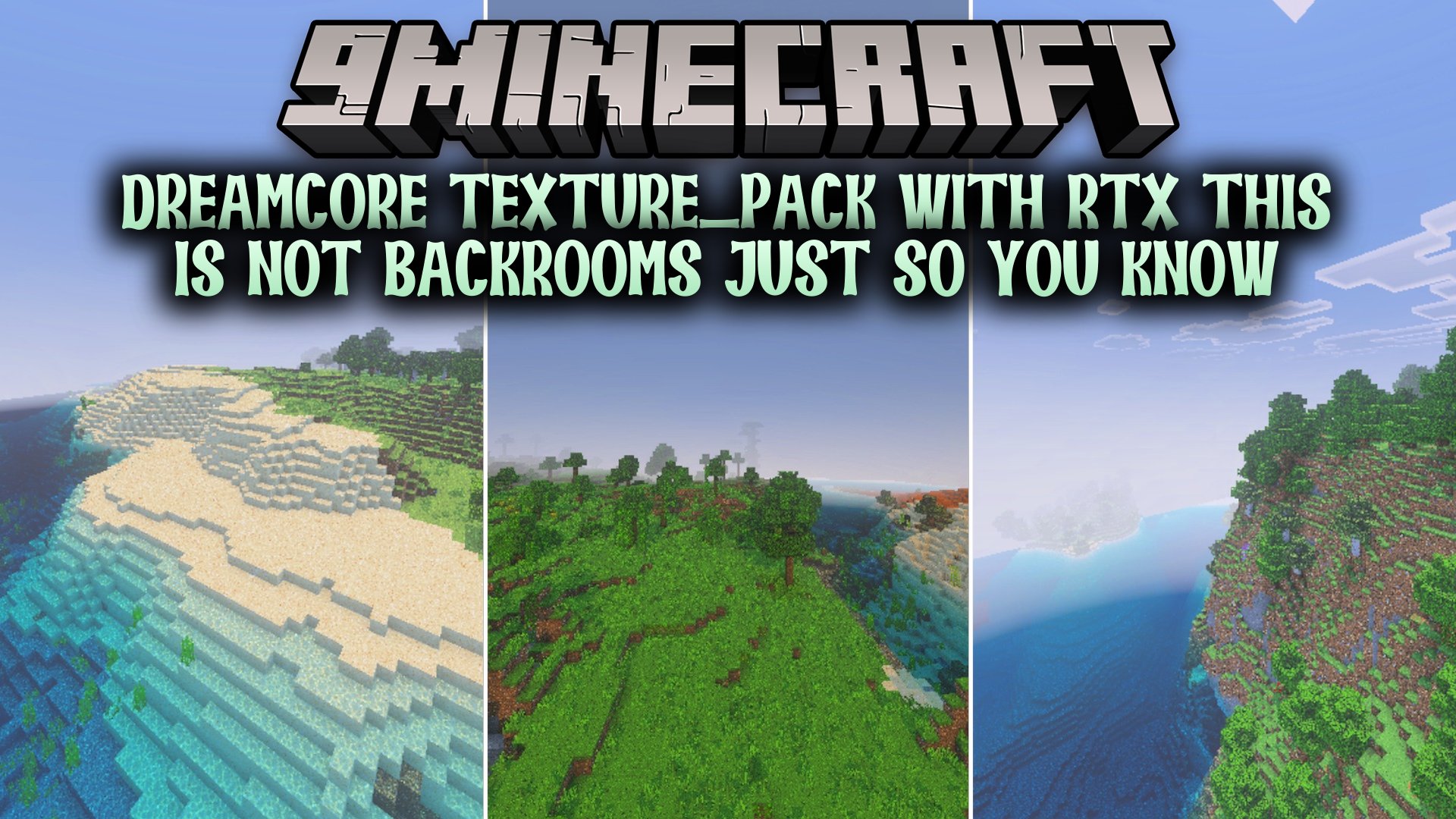 Dreamcore Texture_pack with RTX This is Not Backrooms Just So You Know Shader (26.x)