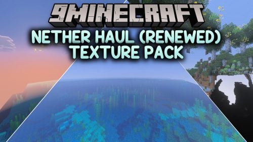 Nether Haul Renewed Texture Pack Shader (26.x, 1.21) – Eerie Nether Fog