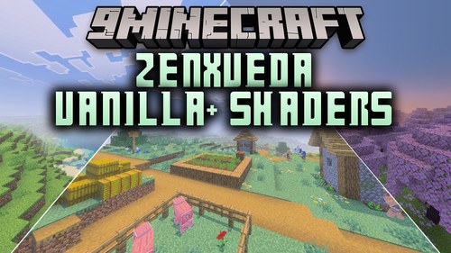ZenXveda Vanilla+ Shaders (26.x, 1.21) – Glowing Ores and Sunbeams on Any Device