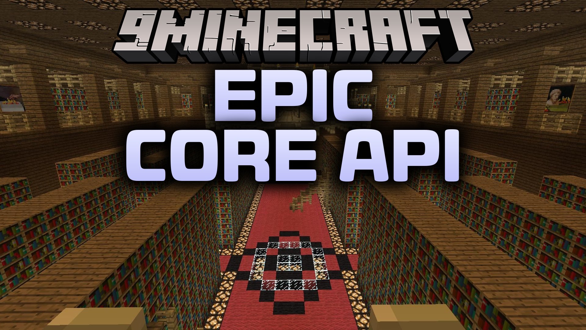Epic Core API Mod (1.20.1) – Direct Custom Boss Fights with Cinematic Cutscenes