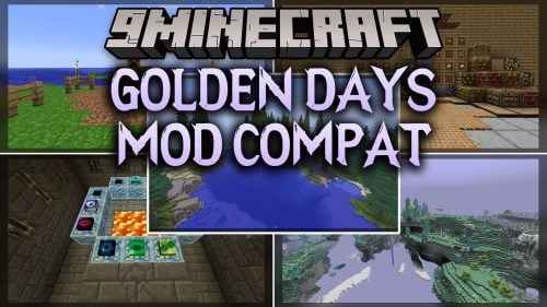 Golden Days Mod Compat Model
