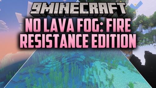 No Lava Fog Fire Resistance Edition Shader (26.x, 1.21)