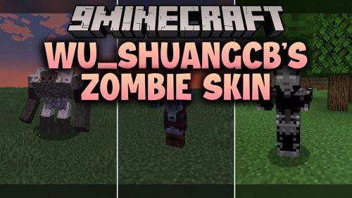 WU_SHUANGCB's Zombie Skin Model