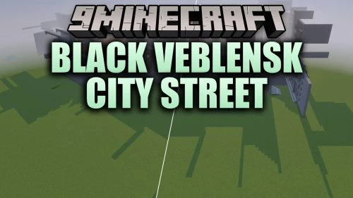 BLACK VEBLENSK CITY STREET Map (1.21) - Hunt Down Hostile Leaders