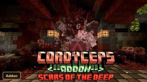 CORDYCEPS (26+) - MCPE/Bedrock Addon