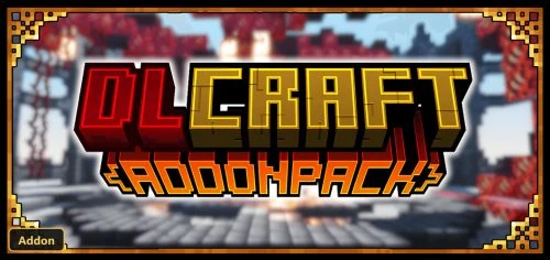DLCraft Addonpack (26+, 1.21) - MCPE/Bedrock Addon