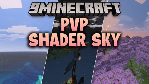 PvP Shader Sky Shader (26.x, 1.21) - Clean Skyboxes and Smooth Lighting