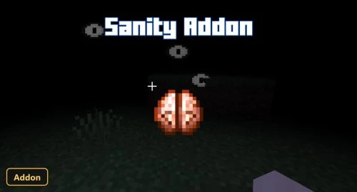 Sanity (26+, 1.21) - MCPE/Bedrock Addon