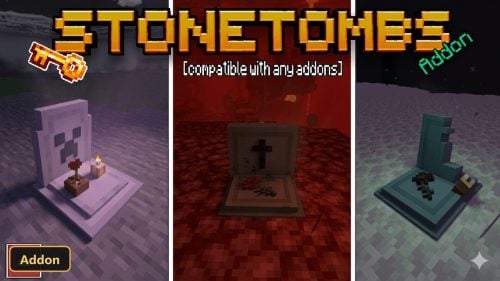 StoneTombs (26+, 1.21) - MCPE/Bedrock Addon