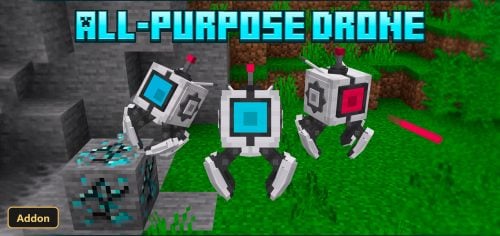 All-Purpose Drone (26+, 1.21) – MCPE/Bedrock Addon