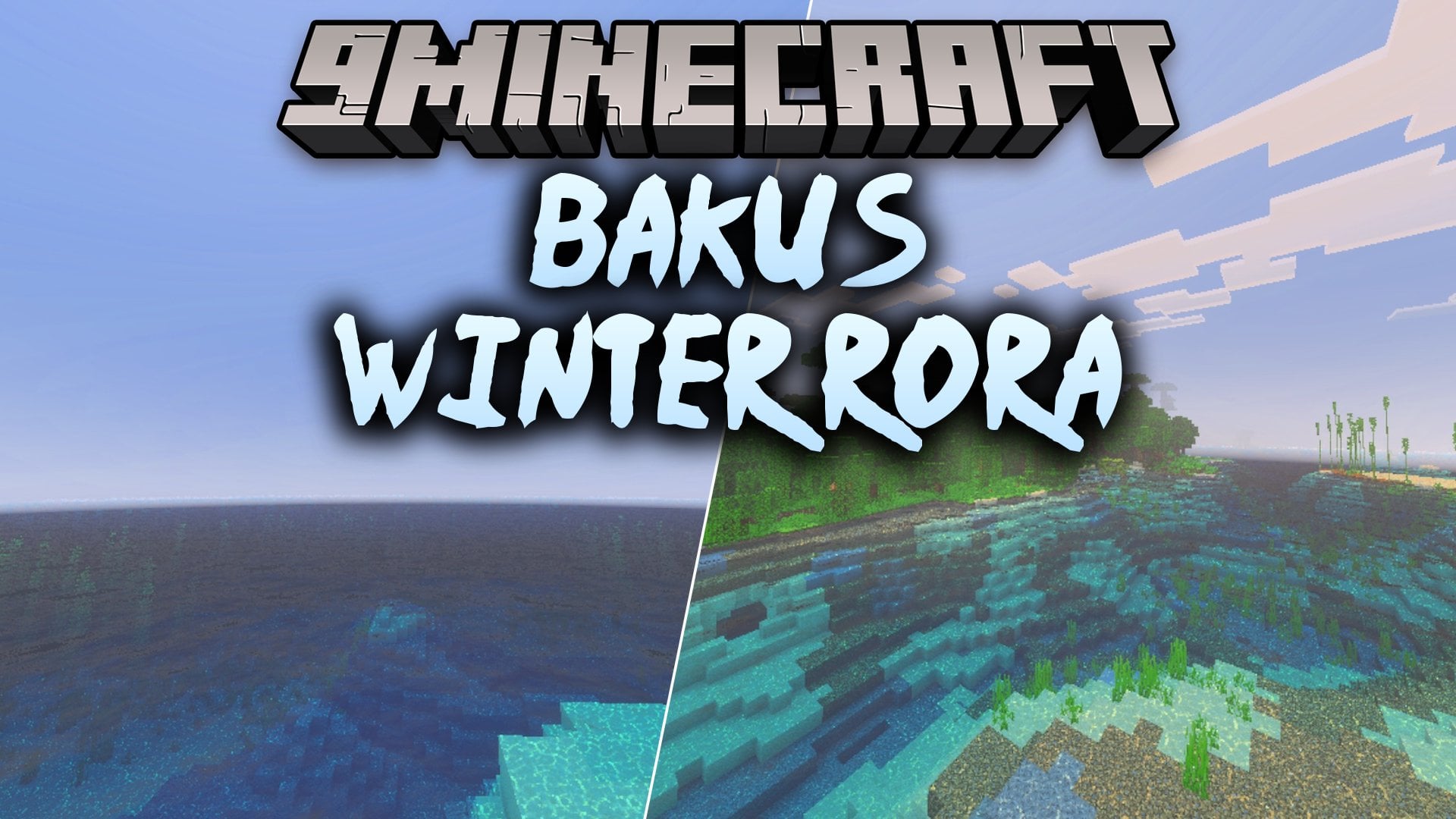 Baku's Winter Rora Shader (26.x, 1.21) – Cinematic Lighting and Wavy Water