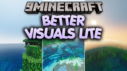 Better Visuals Lite Shader (26.x, 1.21) - Crisp Lighting and Smooth Mobile FPS