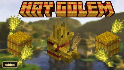 Hay Golem (26+, 1.21) – MCPE/Bedrock Addon