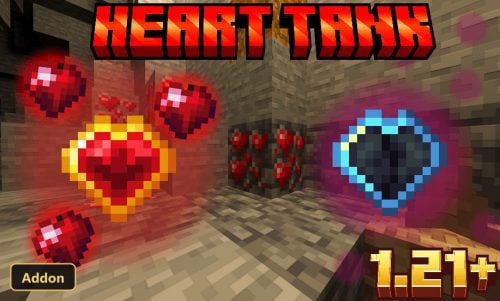Heart Tank (26+, 1.21) – MCPE/Bedrock Addon