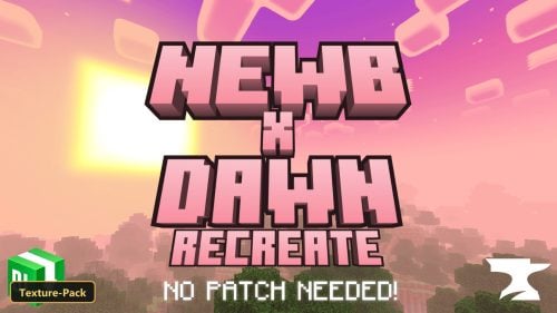 Newb x Dawn Recreate (26+) - MCPE/Bedrock Texture Pack