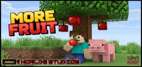 More Fruit by Four (26+, 1.21) – MCPE/Bedrock Addon