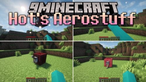 Hot’s Aerostuff Mod (1.21.1) – Pilot Custom Airships with Precision Mechanics