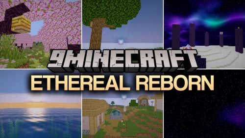 Ethereal Reborn Shaders (26.3, 1.20.1) – Fantasy Lighting with Soft Glows