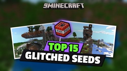 Top 15 Impossible Glitched Seeds for Minecraft 26.3 – Java & Bedrock Edition