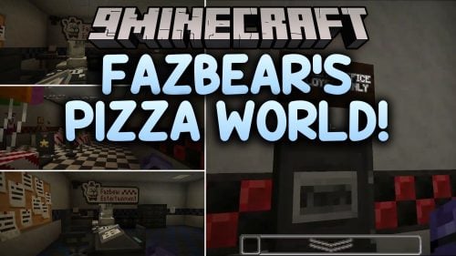 Fazbear's Pizza World! Map