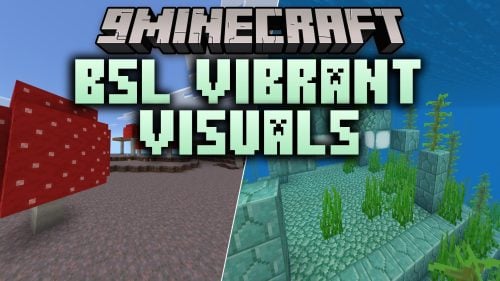 Bsl Vibrant Visuals Shader (26.x) – Clear Water and Glowing Ores Without RTX