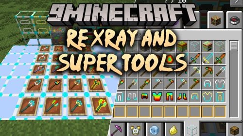 Re Xray and Super Tools Mod (26.1.2, 1.20.1)