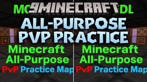 All-Purpose PvP Practice Map