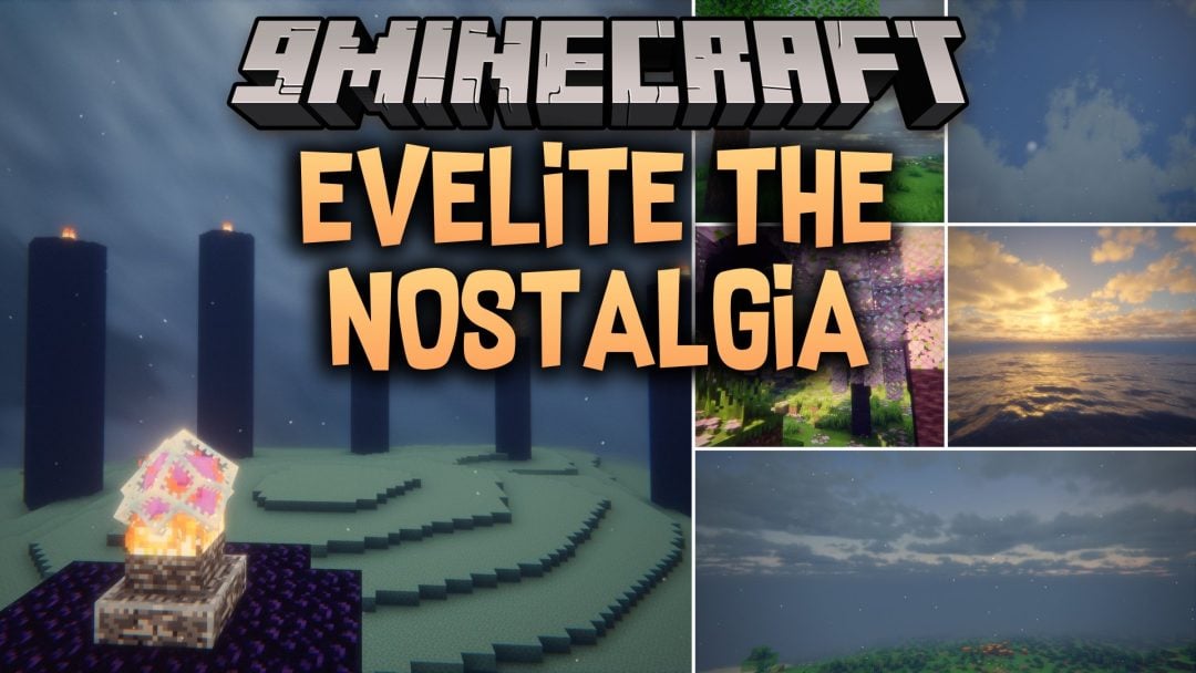 Evelite the Nostalgia Shaders