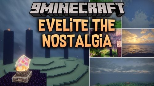Evelite the Nostalgia Shaders