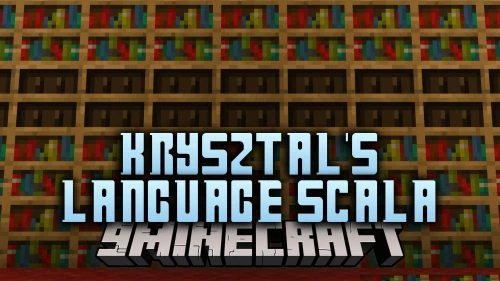 Krysztal’s Language Scala Mod (26.3, 1.20.1) – Run Modern Scala Mods