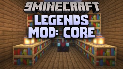 Legends Mod Core Mod (1.20.1) – Fight As Superheroes and Anime Legends