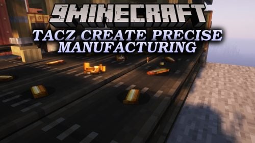 TACZ Create Precise Manufacturing Mod (1.20.1) – Build Bullet Assembly Lines