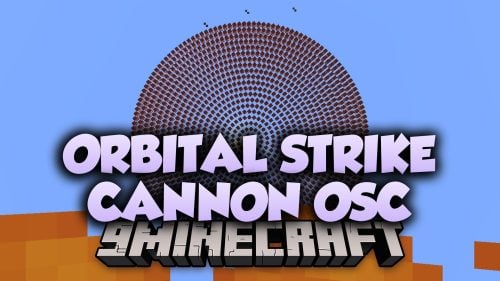 Orbital Strike Cannon OSC Mod (26.3, 1.21.1) – Call Down Explosive Blasts