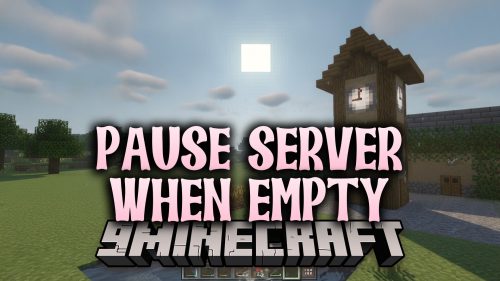 Pause Server When Empty Data Pack (1.21.11, 1.21.1) – Keep Daylight