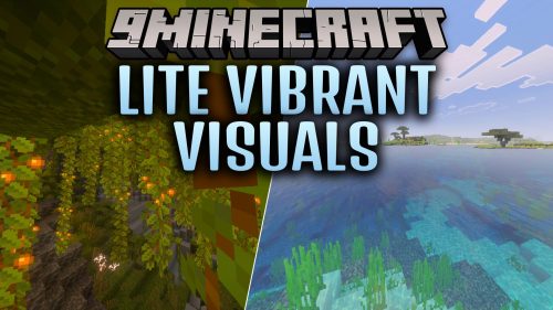 Lite Vibrant Visuals Shader (26.x, 1.21) – Clear Water and Glowing Ores