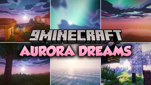 Aurora Dreams Shaders